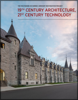 The Voltigeurs de Québec Armoury Restoration Project