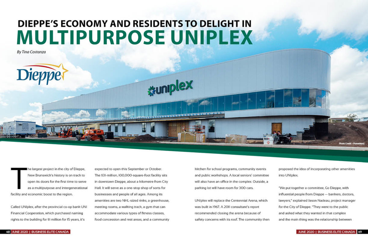 City of Dieppe New TwoRink Arena Community Complex (UNIplex